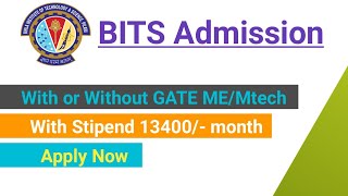 BITS Admission 2021  Without GATE MEMtech  With Good Stipend ₹13400 month  Registration Now [upl. by Mharg]