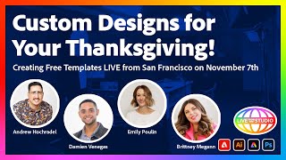 Custom Designs for your Thanksgiving  Creating Free Templates LIVE from San Francisco on Nov 7th [upl. by Grantham572]