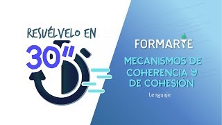 Mecanismos de coherencia y de cohesión  Lenguaje [upl. by Auod774]