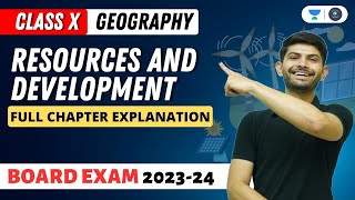 Geography  Resources and Development  Full Chapter Explanation  Digraj Singh Rajput  CBSE 2024 [upl. by Adyela]