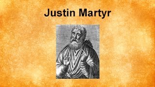 Justin Martyr [upl. by Omle525]