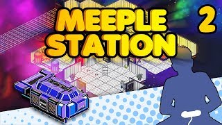 Meeple Station  So Much Fun I Came Back for More  Lets Game It Out Part 2 [upl. by Enial76]