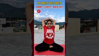 Arm Chest amp Back fat ✅ armfat yogeshwari backfat weightloss youtubeshorts viralshorts yoga [upl. by Anemaj120]