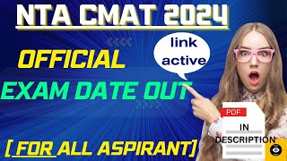 CMAT Exam Date out NTACMAT 2024 Exam date official update [upl. by Ydisac]