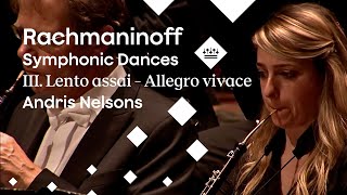 Symphonic Gems Rachmaninoffs Symphonic Dances  III Lento assai – Allegro vivace  Andris Nelsons [upl. by Old]