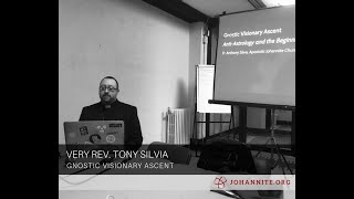 Gnostic Visionary Ascent Anti Astrology and the Beginning of Gnosis with Very Rev Tony Silvia [upl. by Iridissa]