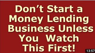 How To Start A Money Lending Business [upl. by Anaitsirc]