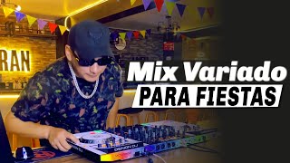 MIX VARIADO PARA FIESTAS 02  DJ ROLL PERÚ [upl. by Ygief834]