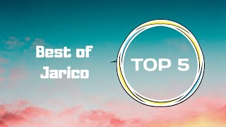 Top 5 Songs of Jarico  Best of Jarico [upl. by Noremak]