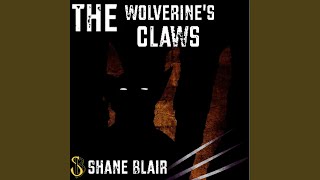 The Wolverines Claws [upl. by Gnov]