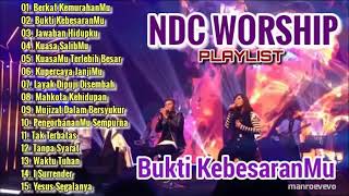 NDC WORSHIP FULL ALBUM TERBARU [upl. by Yffat322]