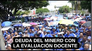 DEUDA DEL MINERD CON LA EVALUACIÓN DE DESEMPEÑO DOCENTE [upl. by Nivaj]