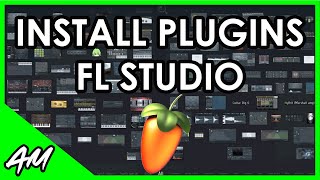 How to Install and Manage Plugins in FL Studio [upl. by Nnaylime290]