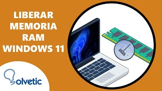 🧹 Cómo LIBERAR MEMORIA RAM en Windows 11 2023 ✔️ Sin Programas [upl. by Adiana276]