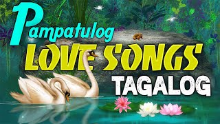 Pampatulog Opm Tagalog Love Songs 80s 90s With Lyrics 💥 Nonstop Opm Love Songs Tagalog Pampatulog [upl. by Ybok]