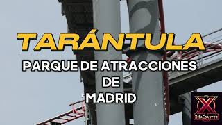 Tarántula Parque de atracciones de Madrid [upl. by Ahsart173]