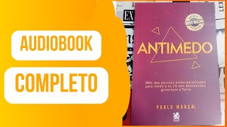 AUDIOBOOK COMPLETO Livro Antimedo  Pablo Marcal [upl. by Ethel]