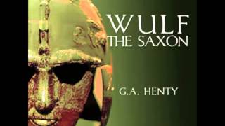 Wulf the Saxon FULL Audiobook [upl. by Shulock]