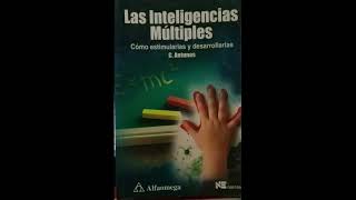 Celso A Antunes Las Inteligencias Múltiples Audiolibro Completo [upl. by Ijic]