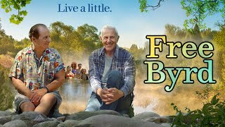 Free Byrd  Feel Good and Charming New Comedy [upl. by Hulburt]