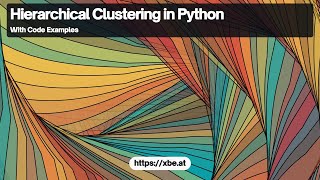 Hierarchical Clustering with Scikitlearn A Deep Dive [upl. by Doownelg681]