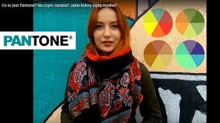 Co to jest Pantone Na czym zarabia Jakie kolory będą modne [upl. by Kunin]