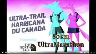 Ultramarathon 80km Running Ultra Trail Harricana Charlevoix Quebec 50 miler Run [upl. by Jon]