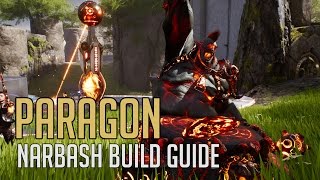 Paragon  Save Your Teammates Narbash Deck Build Guide [upl. by Clary119]