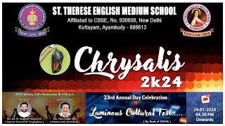 Chrysalis 2024  23 rd Annual Day Celebration  LIVE STREAMING  2412024  TIME 430 PM [upl. by Adama530]