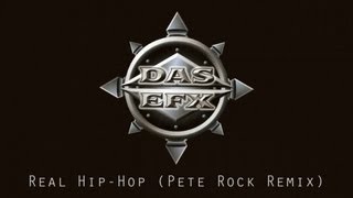 Das EFX  Real HipHop Pete Rock Remix [upl. by Blackmun]