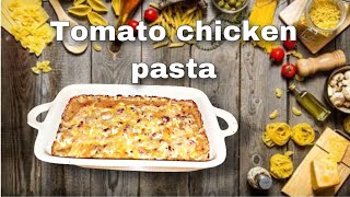 How To Make Tomato Chicken Pasta At Home Easy German Recipe [upl. by Amelia]