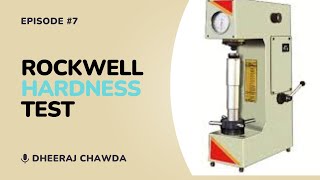 Rockwell Hardness Test I Material Testing and Characterization I By Dheeraj Chawda [upl. by Qifahs319]