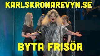 Byta frisör från nyårsrevyn quotKorsDragquot 2024 karlskronarevynse revysm [upl. by Fredericka756]