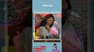 Ashanti – unfoolish [upl. by Akayas246]