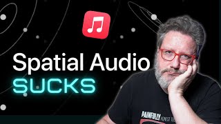 Apple Music Spatial Audio Dolby Atmos Review  Painfully Honest Tech [upl. by Torrence]