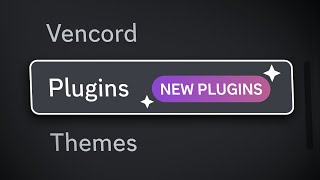 Vencords New Plugins are Awesome [upl. by Nosittam]