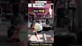 wait for last  flexible challenge accepted ✅ 🇺🇲vs🇮🇳 lets try this challenge trendingviral [upl. by Trainor]