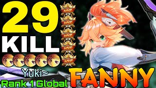 29 Kills Fanny 100 Show No Mercy  Top 1 Global Fanny by Yuki  Mobile Legends [upl. by Enelrae]