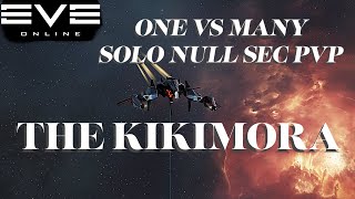 One VS MANY  Solo PVP Null Sec  The Kikimora  EVE ONLINE [upl. by Nalla]