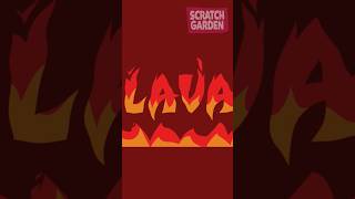 The Floor is LAVA scratchgardensongs thefloorislava lava [upl. by Yhcir738]