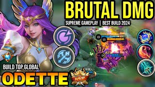 ODETTE BEST BUILD 2024  BUILD TOP GLOBAL ODETTE GAMEPLAY  MOBILE LEGENDS✓ [upl. by Nerrawed]