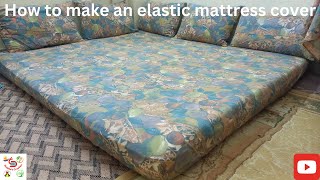 Elastic Mattress Cover cutting and stitching by Shabbos Creation [upl. by Elsy]