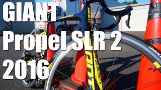 GIANT Propel SLR 2 2016に乗ってみた [upl. by Russia]