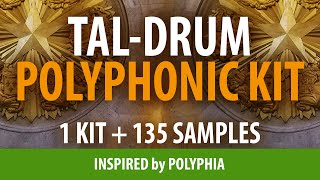 TALDRUM  Polyphonic Kit Inspired by Polyphia [upl. by Bedwell]