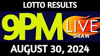 Lotto Result Today 900 pm draw August 30 2024 Friday PCSO LIVE [upl. by Hamas]