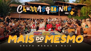 Grupo Menos é Mais  Mais do Mesmo Clipe Oficial [upl. by Valentijn]