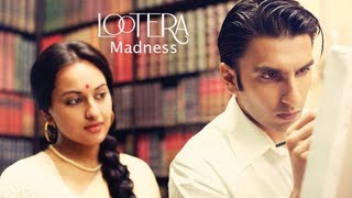 Lootera Madness [upl. by Mannes450]