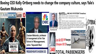 Boeing CEO Kelly Ortberg needs to change the company culture says Yales Gautam Mukunda [upl. by Ailemak600]