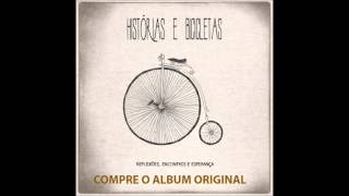 Sou Eu  Oficina G3  Historias e Bicicletas 2013 HD  Album Completo [upl. by Nelleyram]