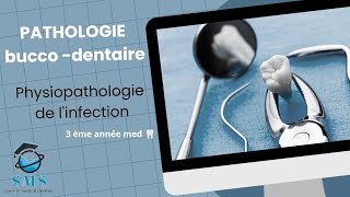 cours de physiopathologie de linfection  module de pathologie buccodentaire 3 ème année [upl. by Shornick]